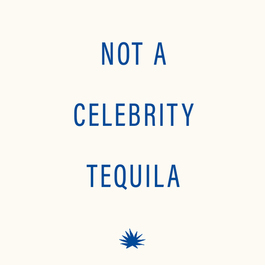 Not A Celebrity Tequila