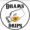 Drams And drips